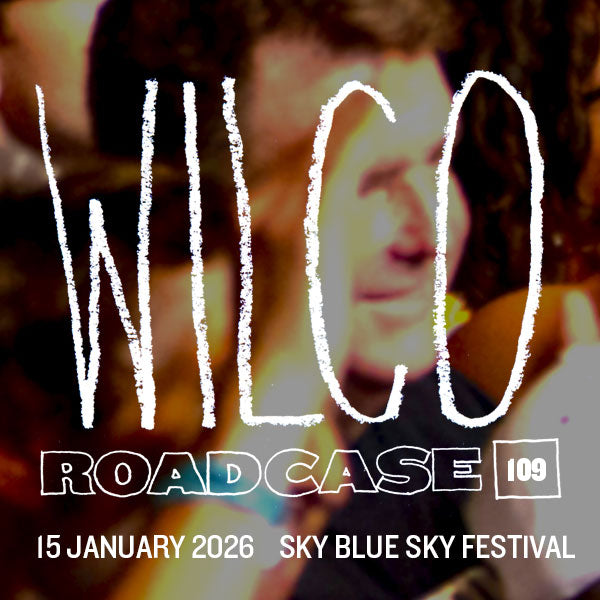 Roadcase 109 / Sky Blue Sky Festival 2026 January 15, 2026 / Riviera Maya, MX