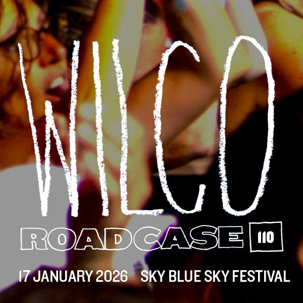 Roadcase 110 / Sky Blue Sky Festival 2026 January 17, 2026 / Riviera Maya, MX