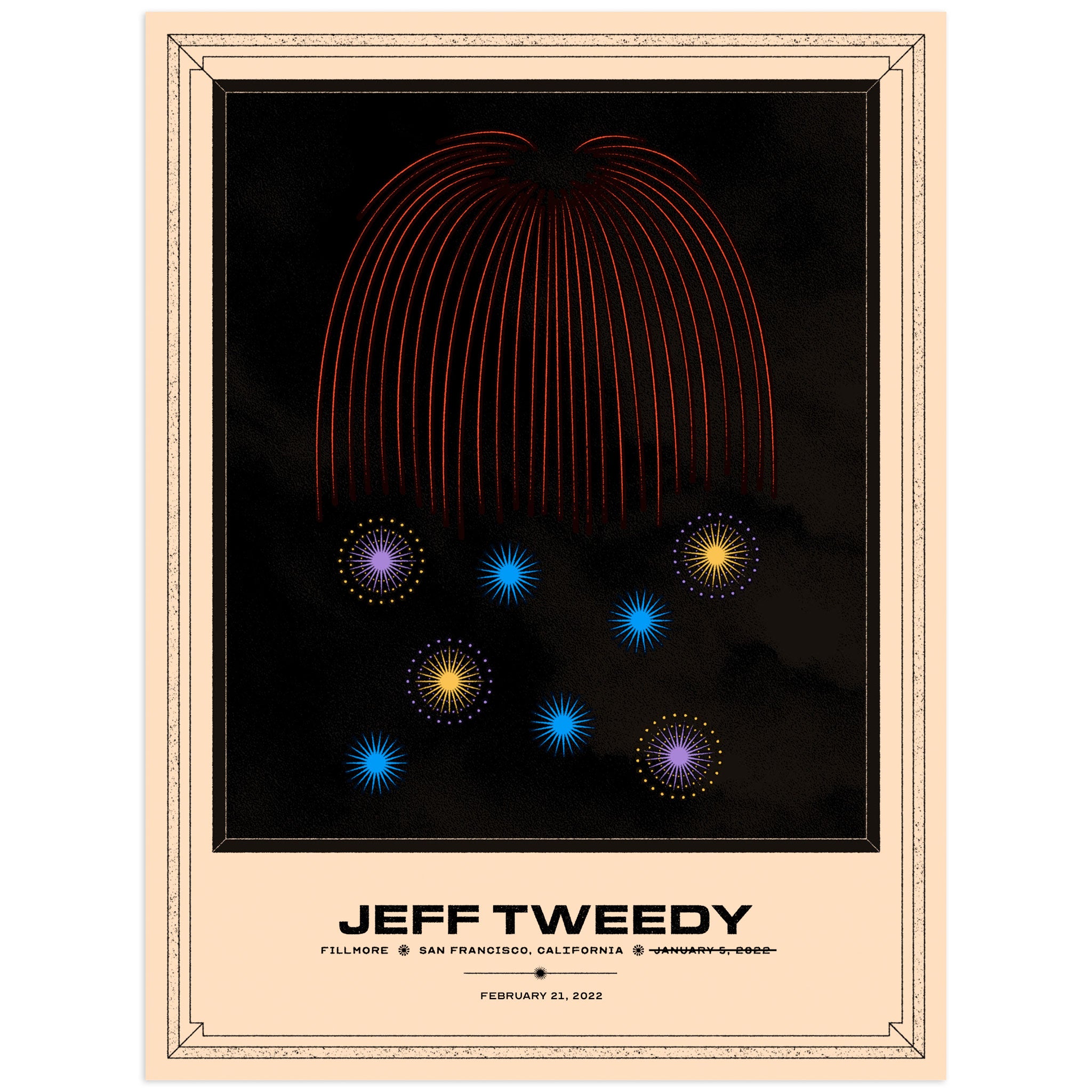 The Fillmore [2-21-22 San Francisco, CA] Fireworks Poster