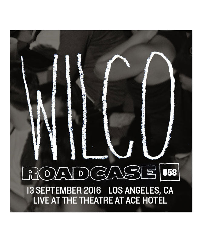 Roadcase 58  / September 13, 2016 / Los Angeles